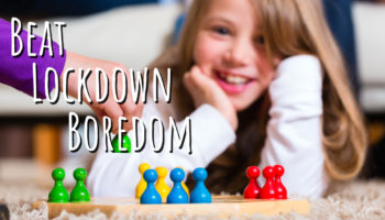 Beat Lockdown Boredom with a Family Board Game